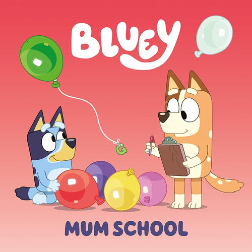 Bluey: Mum School cover image