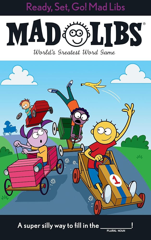 Ready, Set, Go! Mad Libs: World's Greatest Word Game cover image