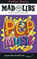 Pop Music Mad Libs: World's Greatest Word Game cover image