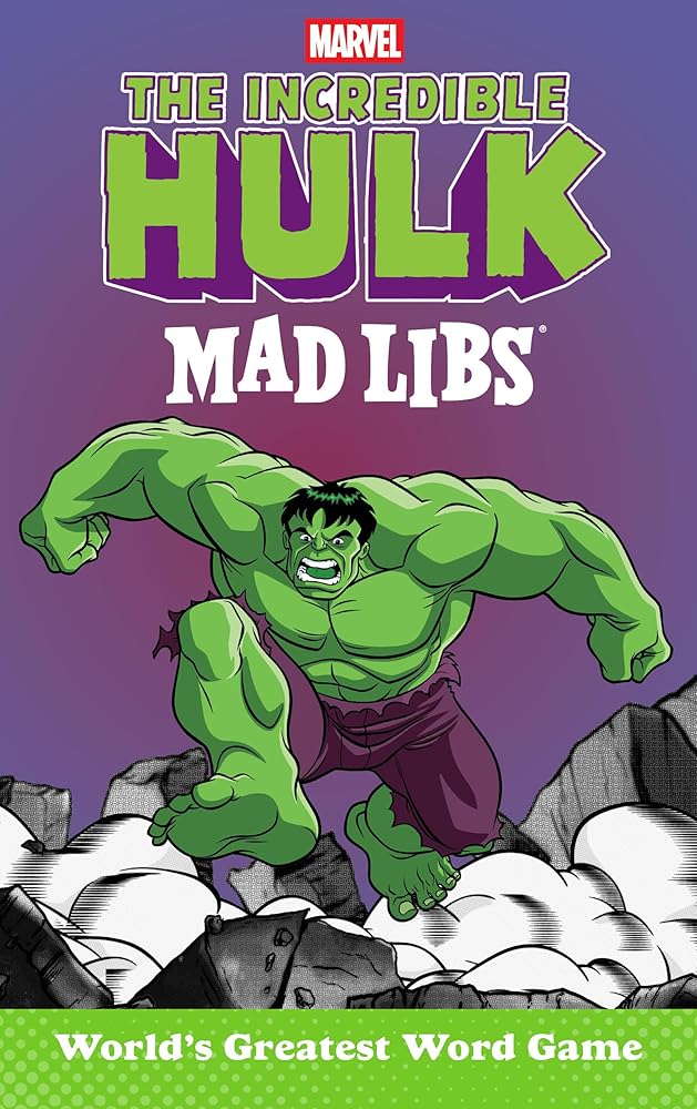 The Incredible Hulk Mad Libs: World's Greatest Word Game cover image