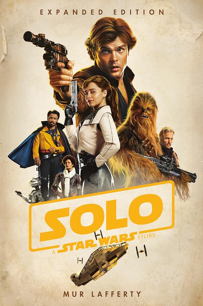 Solo: A Star Wars Story: Expanded Edition cover image