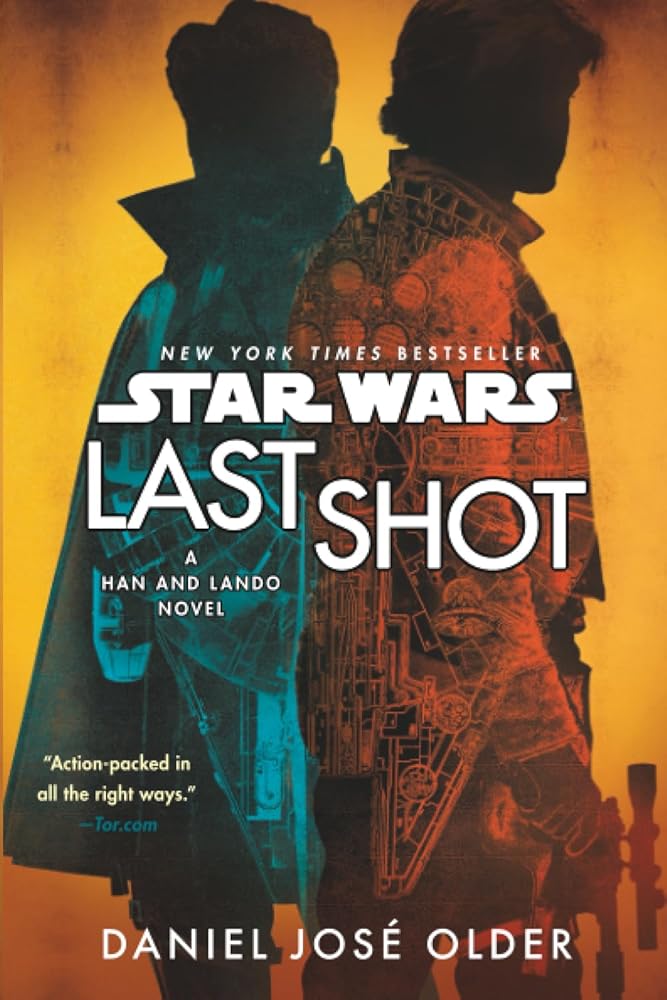 Last Shot (Star Wars): A Han and Lando Novel cover image