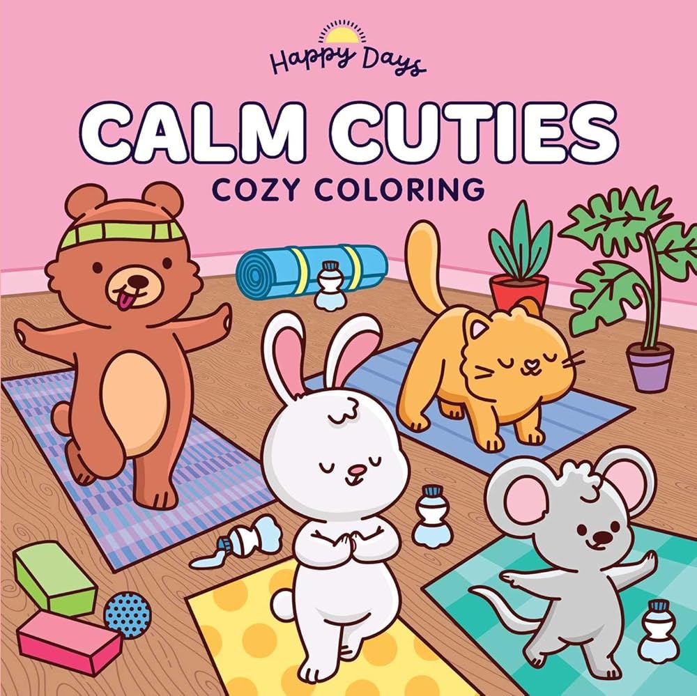 Calm Cuties: Cozy Coloring: Sweet and Simple Coloring for Adults and Kids (Happy Days Cozy Coloring) cover image
