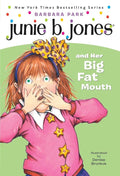 Junie B. Jones and Her Big Fat Mouth (Junie B. Jones, No. 3) cover image