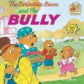 The Berenstain Bears and the Bully cover image
