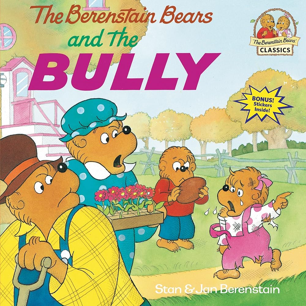 The Berenstain Bears and the Bully cover image
