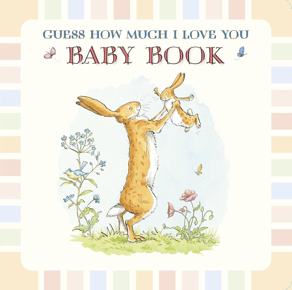 Guess How Much I Love You: Baby Book: (A Keepsake, Memory Edition of a Cherished Classic for Baby Shower Gifts & New Parents to Journal and Record Milestones) cover image