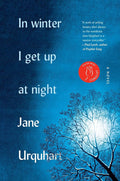 In Winter I Get Up at Night: A Novel cover image