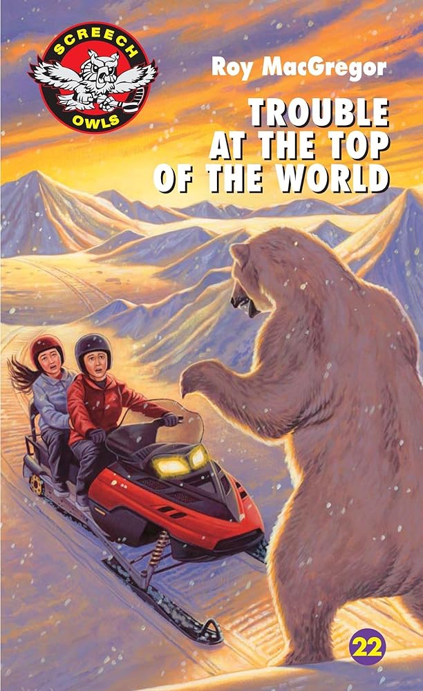 Trouble at the Top of the World (Screech Owls) cover image