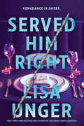 Served Him Right: A Novel cover image