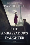 The Ambassador's Daughter: A Novel cover image