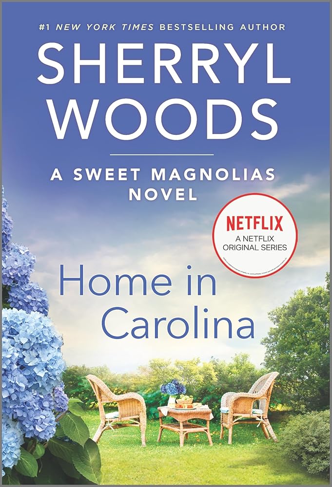 Home in Carolina: A Novel (A Sweet Magnolias Novel, 5) cover image