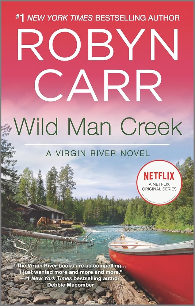 Wild Man Creek (A Virgin River Novel, 12) cover image