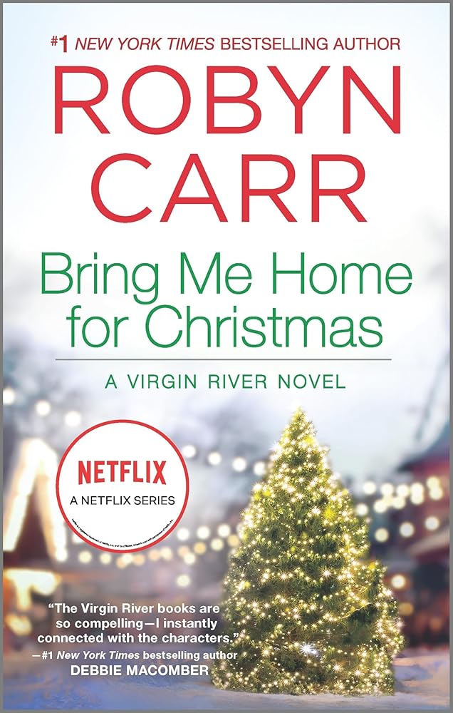 Bring Me Home for Christmas (A Virgin River Novel, 14) cover image