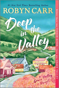 Deep in the Valley: A Novel – A Small Town Romance Where Everyone Has a Secret to Hide (A Grace Valley Novel, 1) cover image