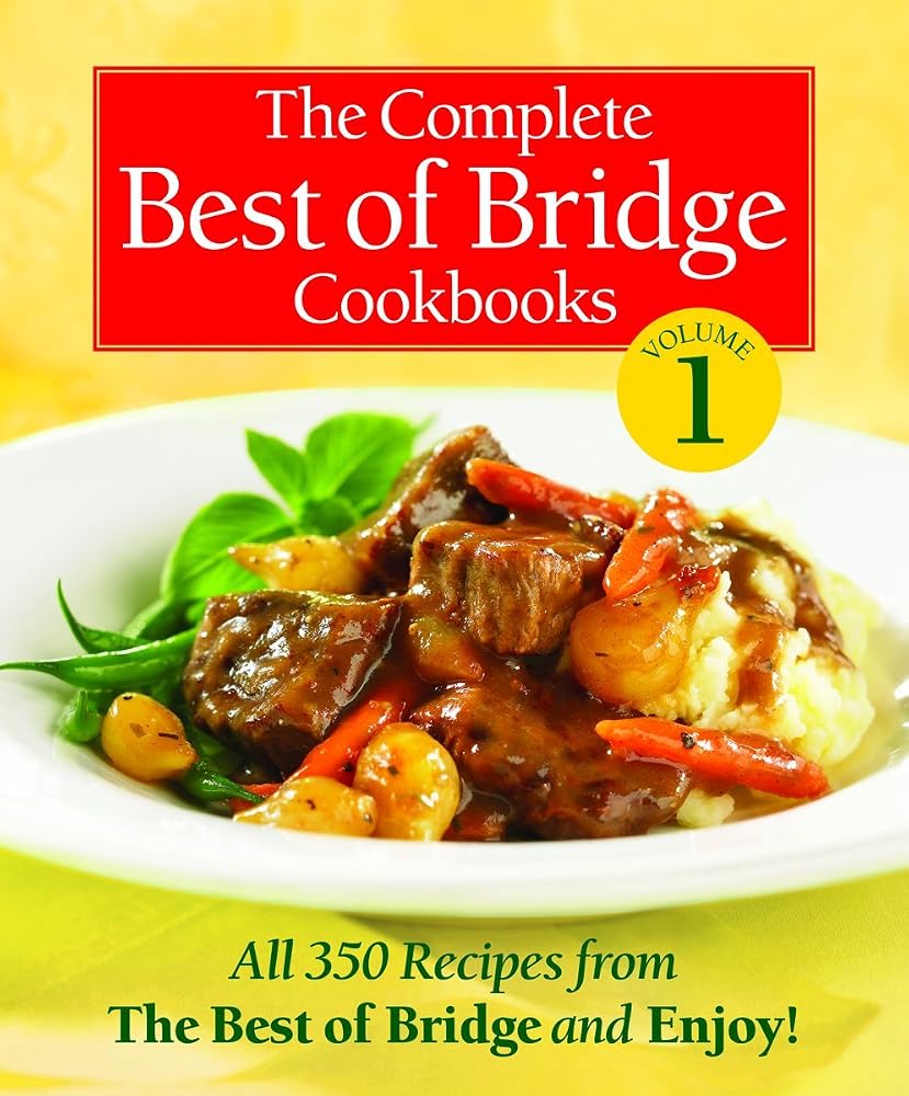 The Complete Best of Bridge Cookbooks Volume One cover image