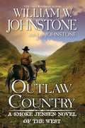 Outlaw Country (A Smoke Jensen Novel of the West) cover image