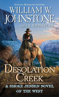 Desolation Creek (A Smoke Jensen Novel of the West) cover image