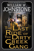 The Last Ride of the Dirty Creek Gang cover image