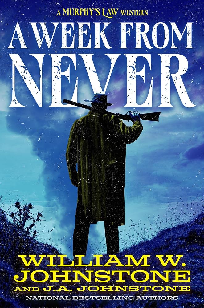 A Week from Never (Murphy's Law) cover image
