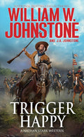 Trigger Happy (A Nathan Stark Western) cover image