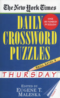 The New York Times Daily Crossword Puzzles: Thursday, Volume 1: Skill Level 4 cover image