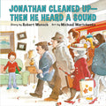 Jonathan Cleaned Up―Then He Heard a Sound (Annikin Miniature Edition): or Blackberry Subway Jam cover image