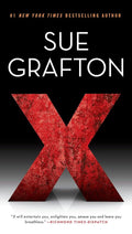 X (A Kinsey Millhone Novel) cover image