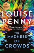 The Madness of Crowds: A Novel (Chief Inspector Gamache Novel, 17) cover image