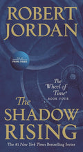 The Shadow Rising: Book Four of 'The Wheel of Time' (Wheel of Time, 4) cover image