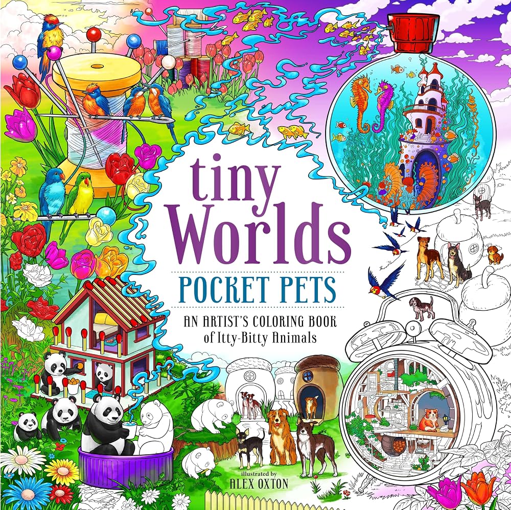 Tiny Worlds: Pocket Pets: An Artist’s Coloring Book of Itty-Bitty Animals cover image