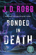 Bonded in Death (In Death, 60) cover image