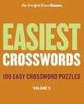 New York Times Games Easiest Crosswords Volume 5: 100 Easy Crossword Puzzles cover image