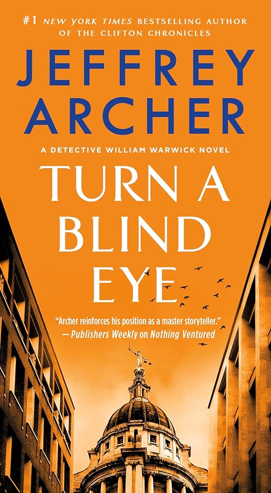 Turn a Blind Eye: A Detective William Warwick Novel cover image