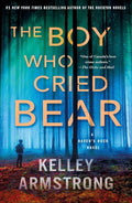 The Boy Who Cried Bear (Haven's Rock, 2) cover image