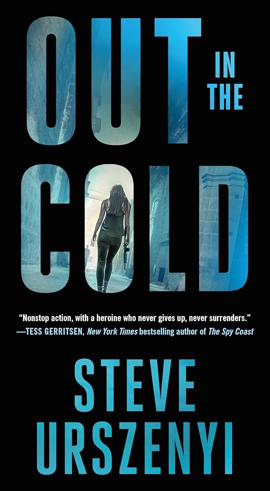 Out in the Cold: An Alex Martel Thriller (Special Agent Alexandra Martel, 2) cover image