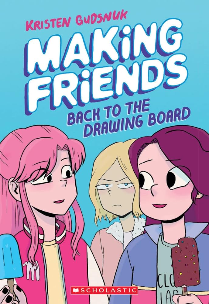 Making Friends: Back to the Drawing Board (Making Friends #2) cover image