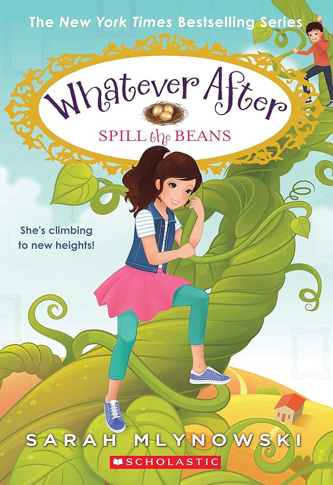 Spill the Beans (Whatever After #13): Volume 13 cover image