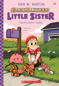 Karen's Roller Skates (Baby-Sitters Little Sister #2) (2) cover image