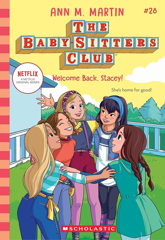 Welcome Back, Stacey! (The Baby-sitters Club #28) cover image