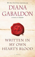 Written in My Own Heart's Blood (Outlander) cover image
