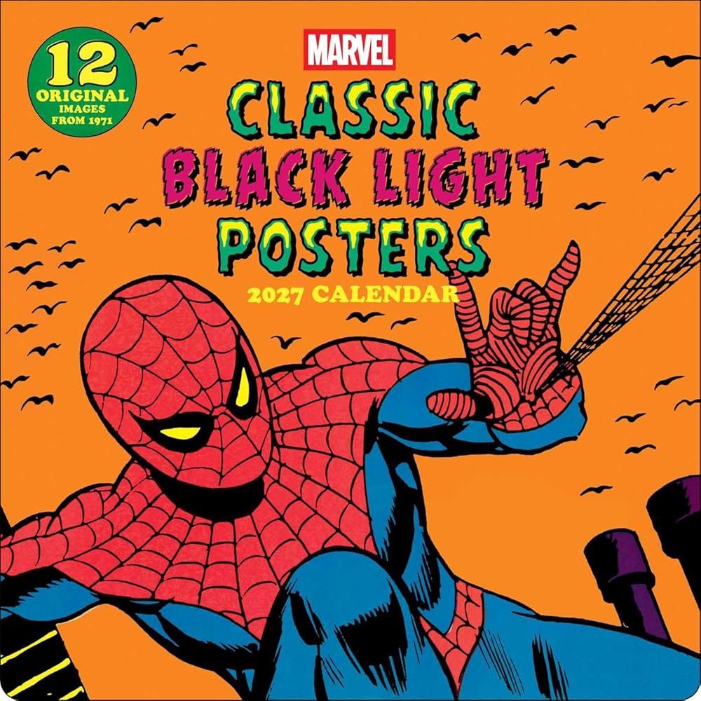 Marvel Classic Black Light Posters 2027 Wall Calendar: 12 Original Images from 1 cover image