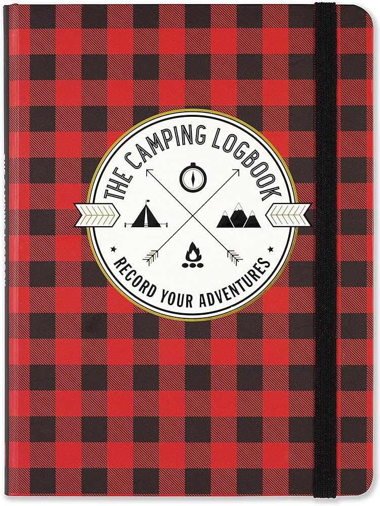 The Camping Logbook (Camping Journal): Record Your Adventures cover image