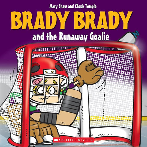 Brady Brady and the Runaway Goalie (Brady Brady) cover image