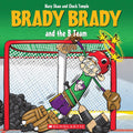 Brady Brady and the B Team (Brady Brady) cover image