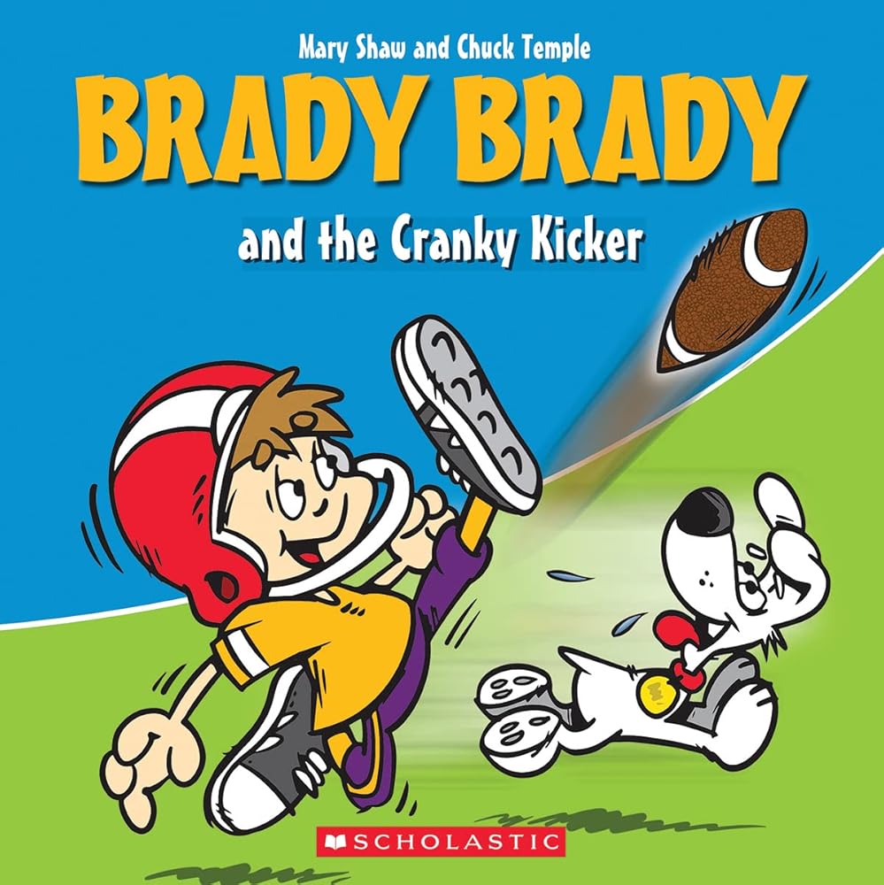 Brady Brady and the Cranky Kicker (Brady Brady) cover image