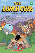 Revenge of the Bigfoot (The Lunch Club #4) cover image
