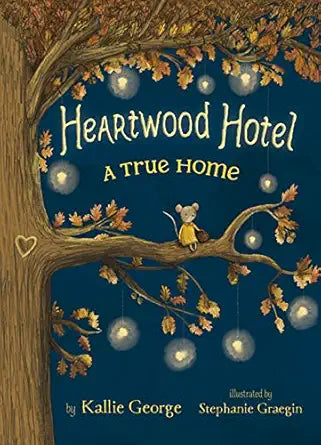 Heartwood Hotel Book 1: A True Home cover image