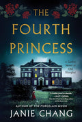 The Fourth Princess: A Gothic Novel of Old Shanghai cover image