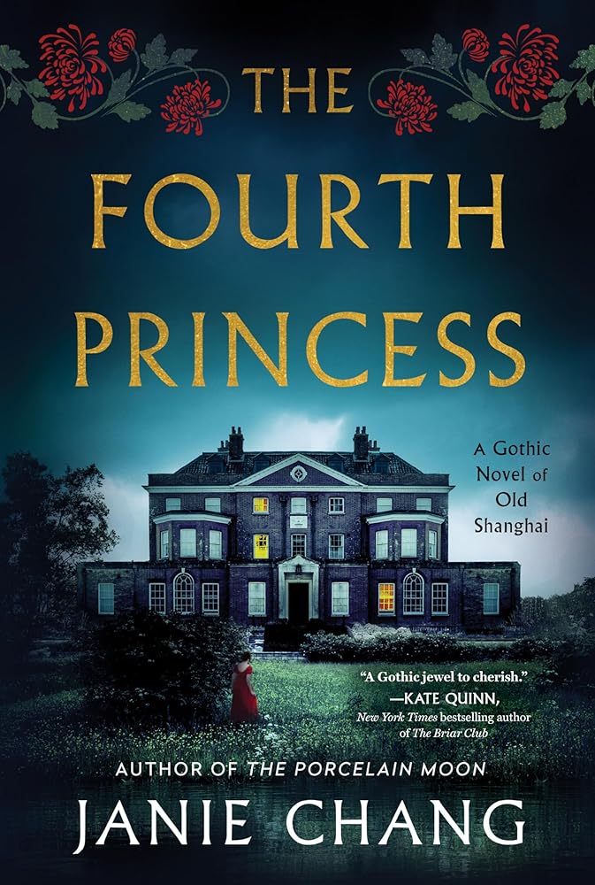 The Fourth Princess: A Gothic Novel of Old Shanghai cover image